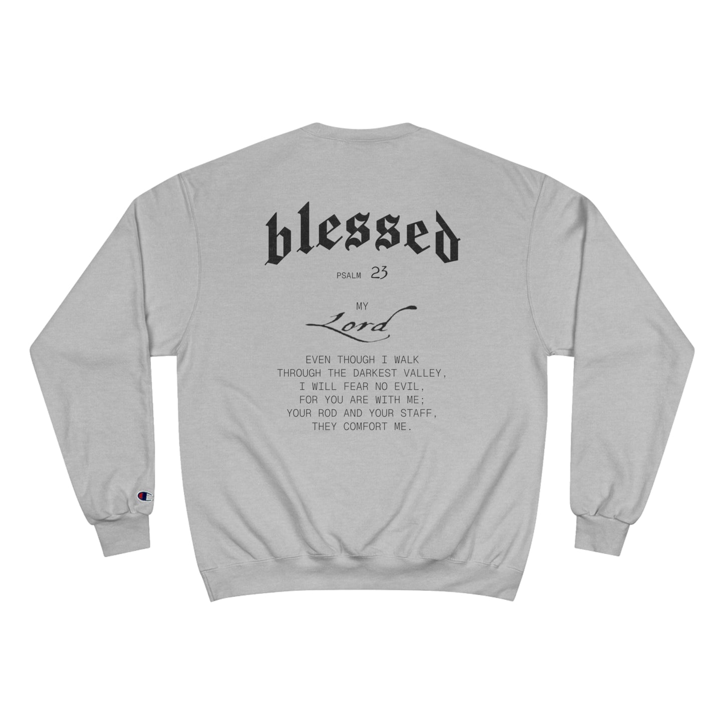 High Bless™ x Champion 23rd Psalm Sweatshirt (B)