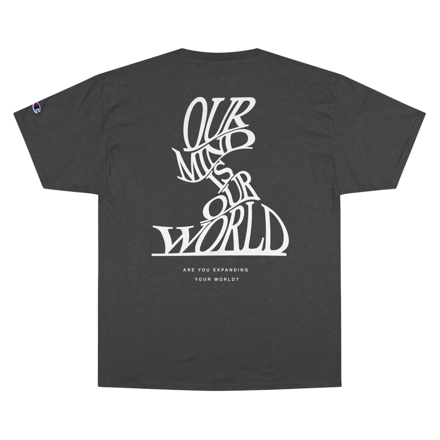 High Bless™ x Champion Our Mind Is Our World T-Shirt