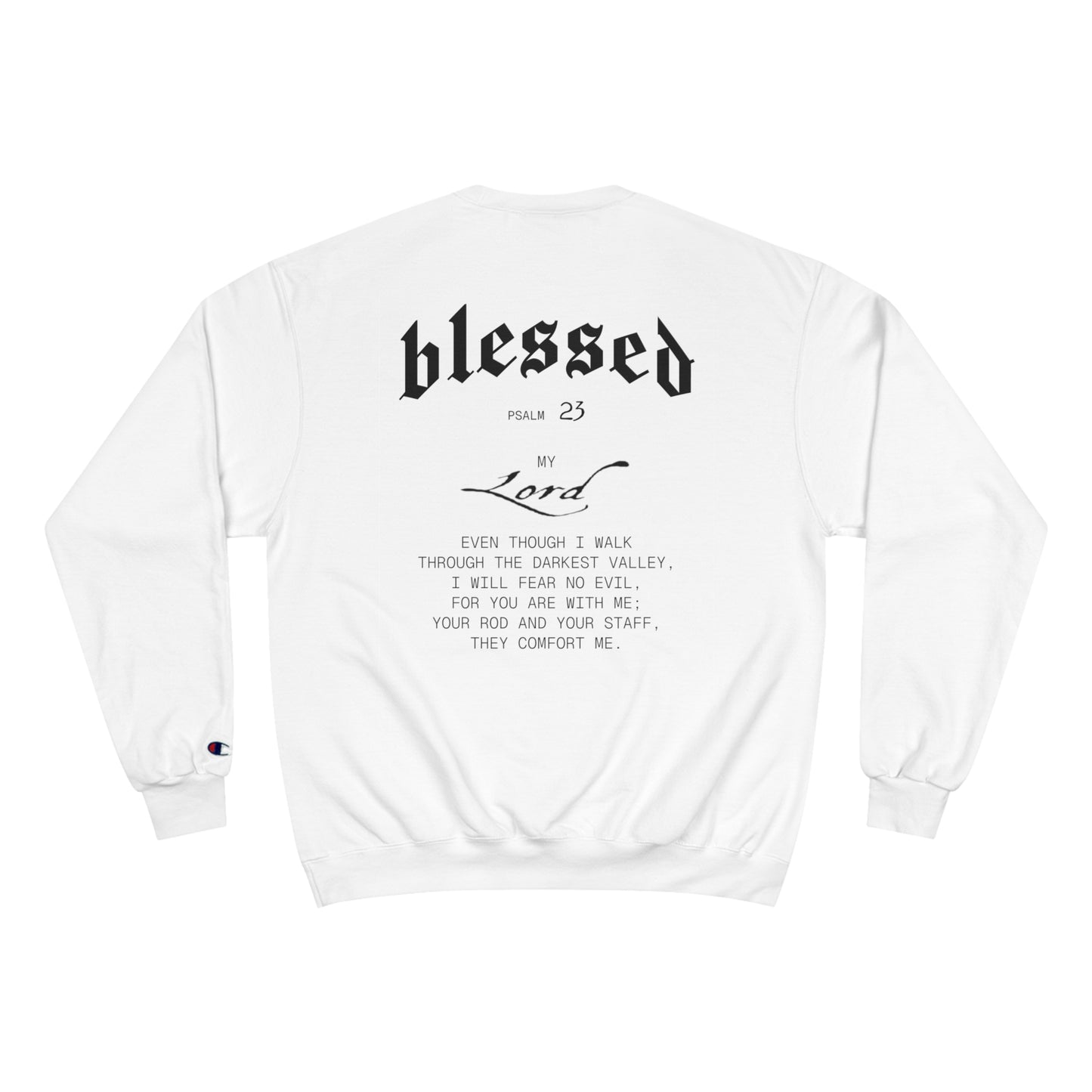 High Bless™ x Champion 23rd Psalm Sweatshirt (B)