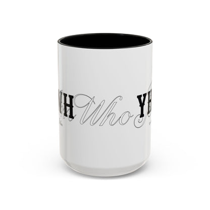 High Bless™ YHWH Coffee Mug (11, 15oz)