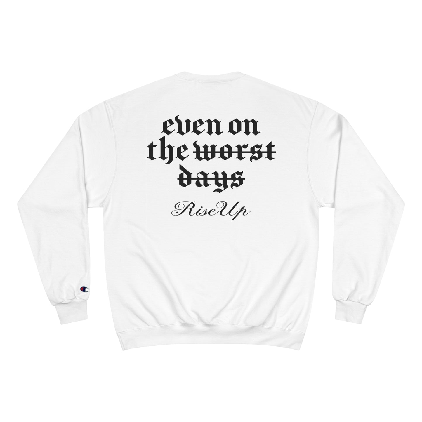 High Bless™ x Champion Rise Sweatshirt (B)