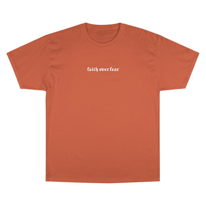 High Bless™ x Champion Faith Over Fear T-Shirt