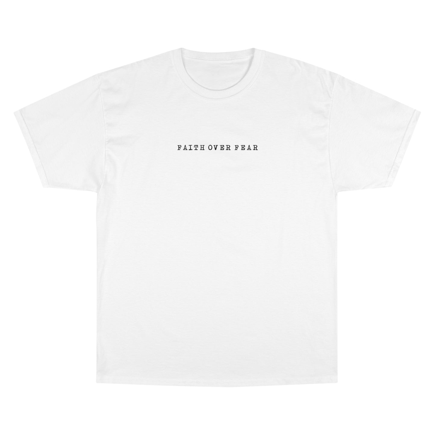 High Bless™ x Champion Faith Over Fear T-Shirt