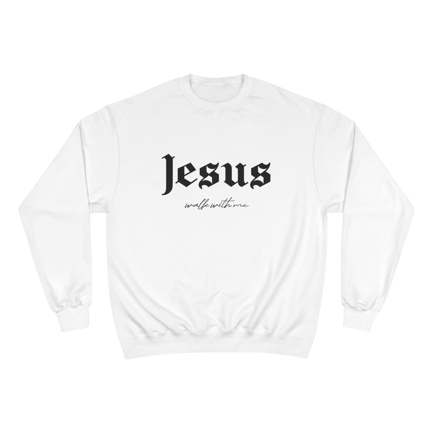 High Bless™ x Champion Jesus Sweatshirt (B)