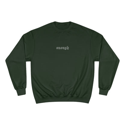 High Bless™ x Champion Enough Sweatshirt (W)