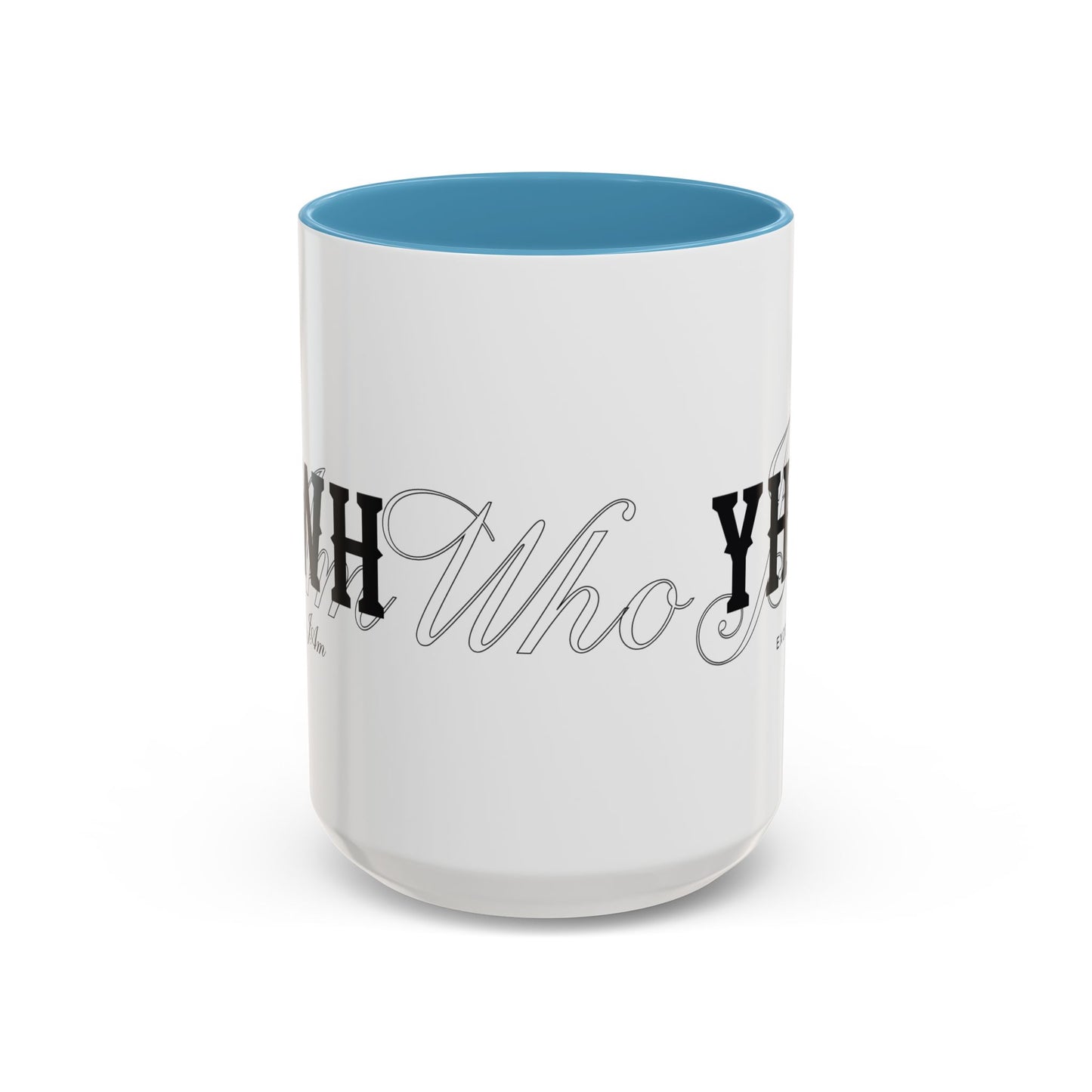 High Bless™ YHWH Coffee Mug (11, 15oz)