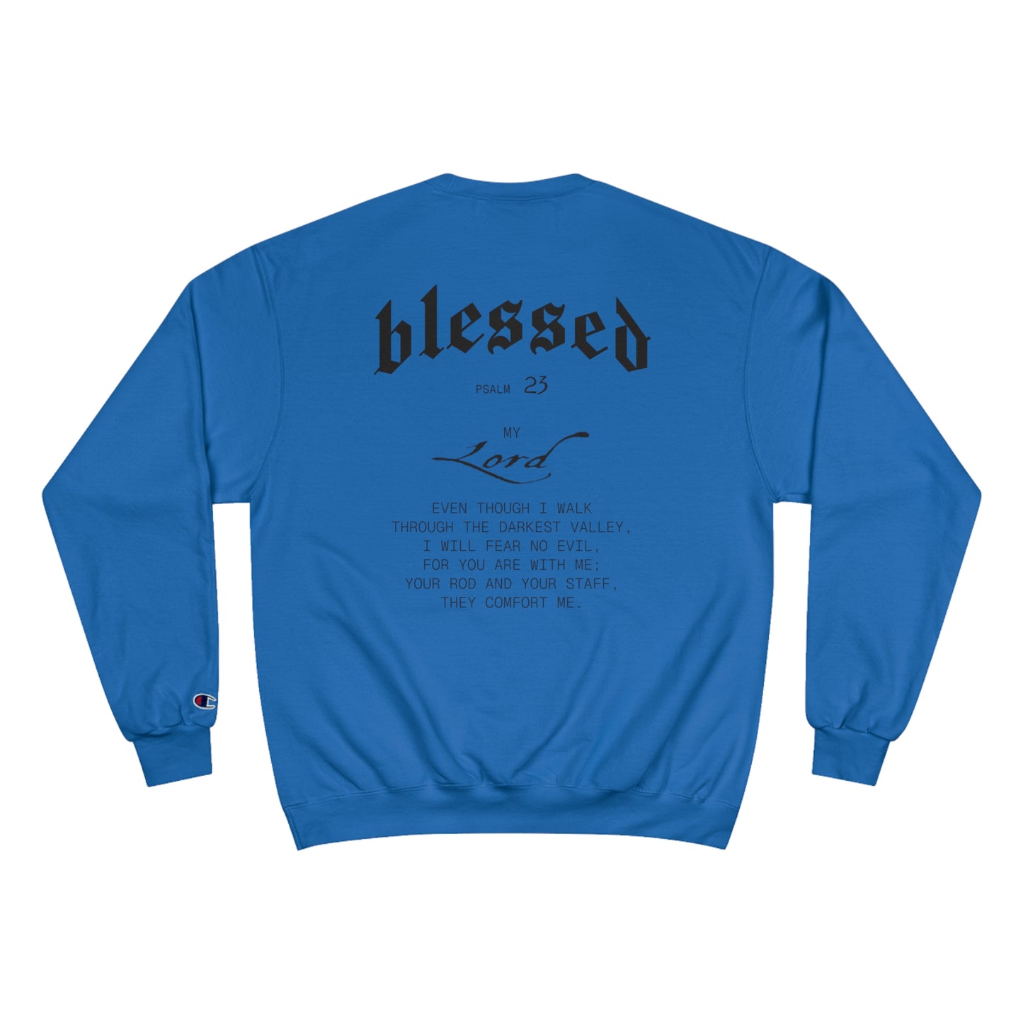 High Bless™ x Champion 23rd Psalm Sweatshirt (B)