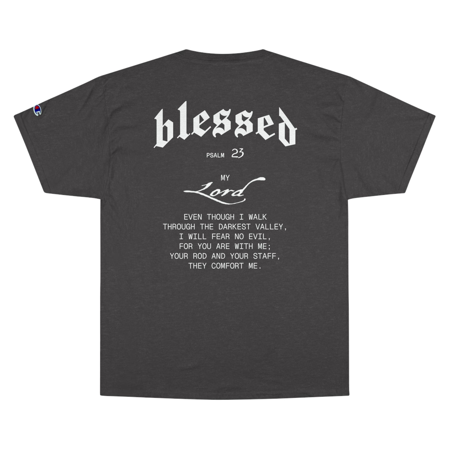 High Bless™ x Champion Faith Over Fear T-Shirt